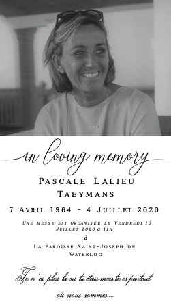 In loving memory Pascale Lalieu Taeymans 1