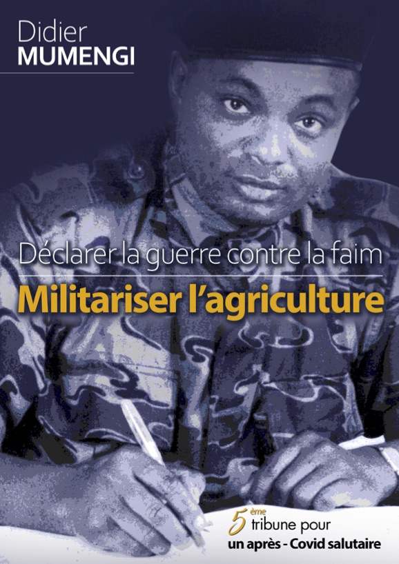 Déclarer la guerre contre la faim - Militariser l’agriculture 1